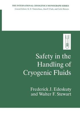 Stewart / Edeskuty |  Safety in the Handling of Cryogenic Fluids | Buch |  Sack Fachmedien