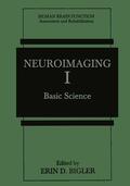 Bigler |  Neuroimaging I | Buch |  Sack Fachmedien