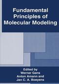 Amann / Gans / Boeyens |  Fundamental Principles of Molecular Modeling | Buch |  Sack Fachmedien