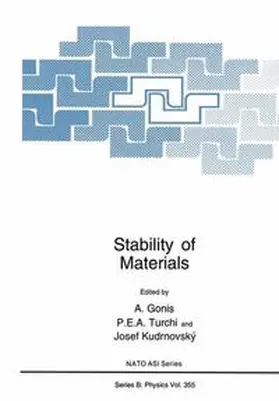 Gonis / Kudrnovský / Turchi |  Stability of Materials | Buch |  Sack Fachmedien