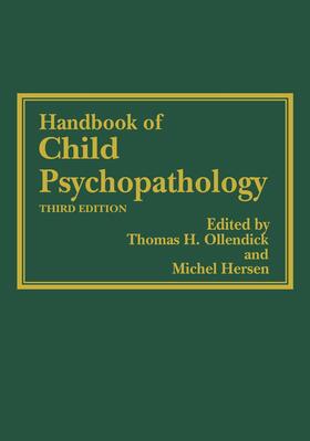 Hersen / Ollendick | Handbook of Child Psychopathology | Buch | 978-0-306-45321-2 | sack.de