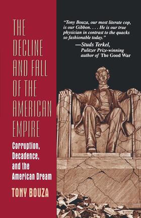 Bouza | The Decline and Fall of the American Empire | Buch | 978-0-306-45407-3 | sack.de