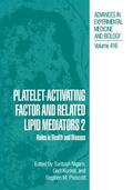 Nigam / Kunkel / Prescott |  Platelet-Activating Factor and Related Lipid Mediators 2 | Buch |  Sack Fachmedien