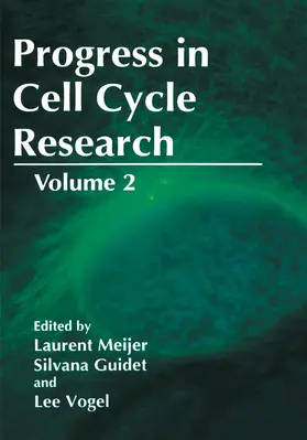 Meijer / Guidet / Vogel |  Progress in Cell Cycle Research | Buch |  Sack Fachmedien