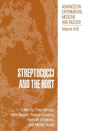 Horaud / Bouvet / Leclercq | Streptococci and the Host | Buch | 978-0-306-45603-9 | sack.de