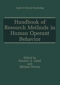 Perone / Lattal |  Handbook of Research Methods in Human Operant Behavior | Buch |  Sack Fachmedien
