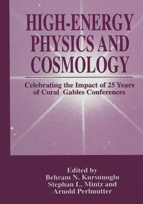 Kursunogammalu / Mintz / Perlmutter |  High-Energy Physics and Cosmology | Buch |  Sack Fachmedien