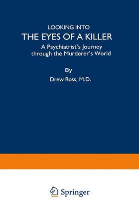Ross | Looking into the Eyes of a Killer | Buch | 978-0-306-45791-3 | sack.de