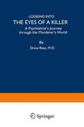 Ross |  Looking into the Eyes of a Killer | Buch |  Sack Fachmedien