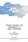 Tsendin / Kortshagen |  Electron Kinetics and Applications of Glow Discharges | Buch |  Sack Fachmedien