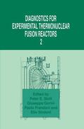 Stott / Prandoni / Gorini |  Diagnostics for Experimental Thermonuclear Fusion Reactors 2 | Buch |  Sack Fachmedien