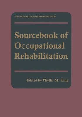 King | Sourcebook of Occupational Rehabilitation | Buch | 978-0-306-45842-2 | sack.de