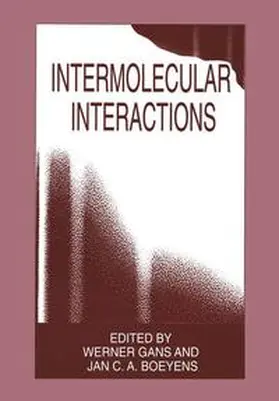 Gans / Boeyens |  Intermolecular Interactions | Buch |  Sack Fachmedien