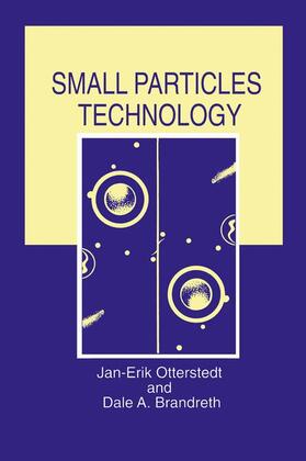 Brandreth / Otterstedt | Small Particles Technology | Buch | 978-0-306-45935-1 | sack.de