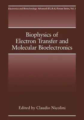 Nicolini |  Biophysics of Electron Transfer and Molecular Bioelectronics | Buch |  Sack Fachmedien