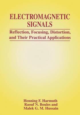 Harmuth / Boules / Hussain | Electromagnetic Signals | Buch | 978-0-306-46054-8 | sack.de