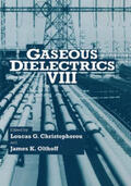 Christophorou / Olthoff |  Gaseous Dielectrics VIII | Buch |  Sack Fachmedien