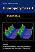 Hougham / Davidson / Cassidy |  Fluoropolymers 1 | Buch |  Sack Fachmedien