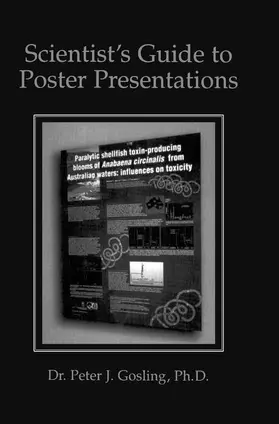 Gosling |  Scientist's Guide to Poster Presentations | Buch |  Sack Fachmedien