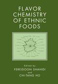 Shahidi |  Flavor Chemistry of Ethnic Foods | Buch |  Sack Fachmedien