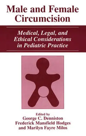Denniston / Milos / Hodges |  Male and Female Circumcision | Buch |  Sack Fachmedien