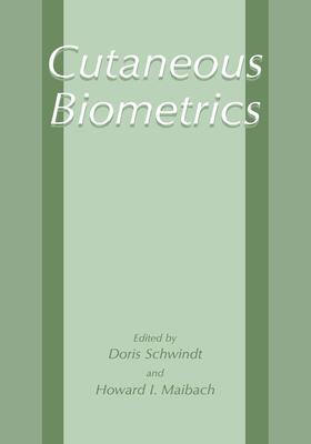 Schwindt / Maibach | Cutaneous Biometrics | Buch | 978-0-306-46159-0 | sack.de