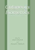 Schwindt / Maibach |  Cutaneous Biometrics | Buch |  Sack Fachmedien
