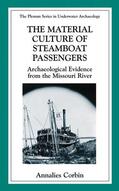 Corbin |  The Material Culture of Steamboat Passengers | Buch |  Sack Fachmedien
