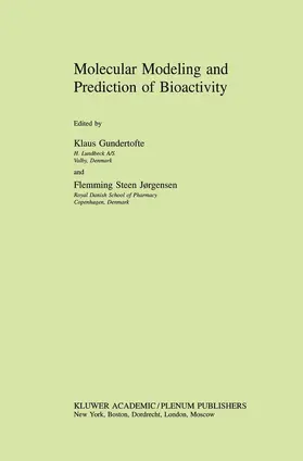 Gundertofte / Jørgensen |  Molecular Modeling and Prediction of Bioactivity | Buch |  Sack Fachmedien