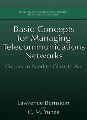 Yuhas / Bernstein |  Basic Concepts for Managing Telecommunications Networks | Buch |  Sack Fachmedien