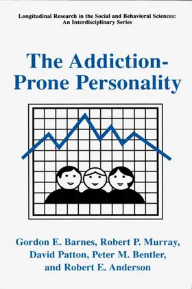 Barnes / Murray / Patton |  The Addiction-Prone Personality | Buch |  Sack Fachmedien