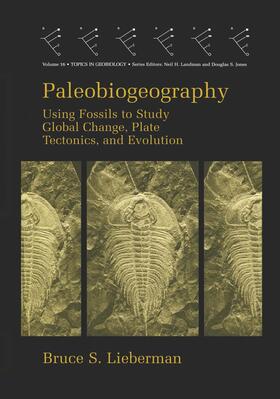 Lieberman | Paleobiogeography | Buch | 978-0-306-46277-1 | sack.de