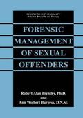 Burgess / Prentky |  Forensic Management of Sexual Offenders | Buch |  Sack Fachmedien