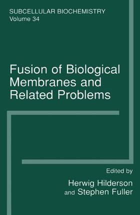 Fuller / Hilderson | Fusion of Biological Membranes and Related Problems | Buch | sack.de