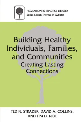 Strader / Collins / Noe |  Building Healthy Individuals, Families, and Communities | Buch |  Sack Fachmedien