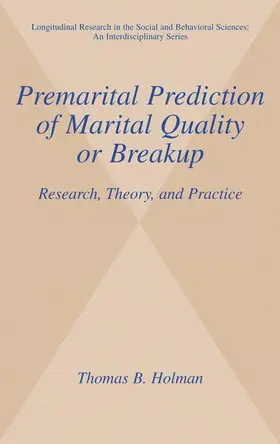 Holman |  Premarital Prediction of Marital Quality or Breakup | Buch |  Sack Fachmedien