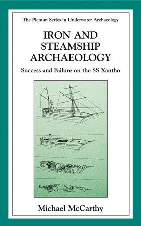 McCarthy | Iron and Steamship Archaeology | Buch | 978-0-306-46365-5 | sack.de