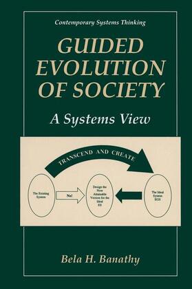 Banathy | Guided Evolution of Society | Buch | 978-0-306-46382-2 | sack.de