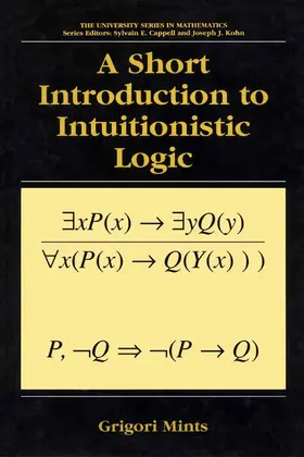 Mints |  A Short Introduction to Intuitionistic Logic | Buch |  Sack Fachmedien