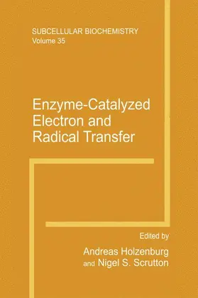 Scrutton / Holzenburg |  Enzyme-Catalyzed Electron and Radical Transfer | Buch |  Sack Fachmedien