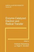 Scrutton / Holzenburg |  Enzyme-Catalyzed Electron and Radical Transfer | Buch |  Sack Fachmedien