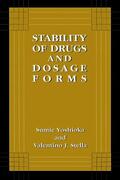Stella / Yoshioka |  Stability of Drugs and Dosage Forms | Buch |  Sack Fachmedien