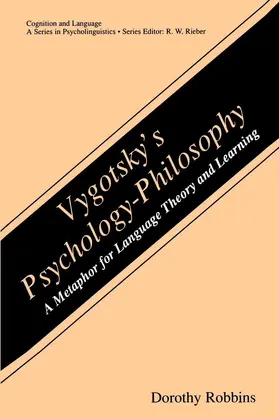 Robbins |  Vygotsky's Psychology-Philosophy | Buch |  Sack Fachmedien