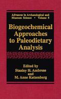 Katzenberg / Ambrose |  Biogeochemical Approaches to Paleodietary Analysis | Buch |  Sack Fachmedien