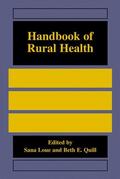 Quill / Loue |  Handbook of Rural Health | Buch |  Sack Fachmedien