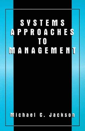 Jackson | Systems Approaches to Management | Buch | 978-0-306-46500-0 | sack.de