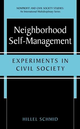Schmid | Neighborhood Self-Management | Buch | 978-0-306-46511-6 | sack.de