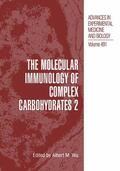 Wu |  The Molecular Immunology of Complex Carbohydrates ¿2 | Buch |  Sack Fachmedien