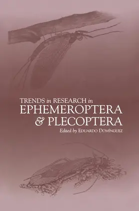 Dominguez |  Trends in Research in Ephemeroptera and Plecoptera | Buch |  Sack Fachmedien