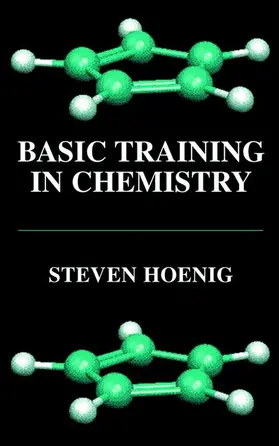 Hoenig | Basic Training in Chemistry | Buch | 978-0-306-46546-8 | www.sack.de
